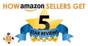 HOW TO GET 5 STAR REVIEWS ON AMAZON